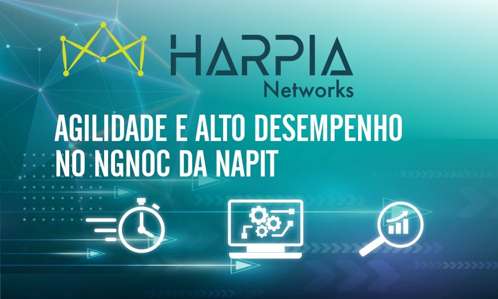 NGNOC da Nap IT - Harpia Networks